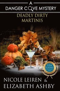 bokomslag Deadly Dirty Martinis