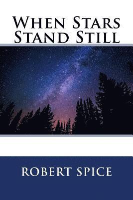 When Stars Stand Still ! 1
