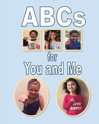 ABCs for You and Me 1
