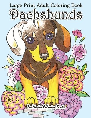 Large Print Adult Coloring Book Dachshunds 1