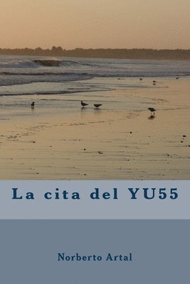 La cita del YU55 1