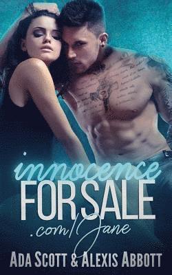 Alexis Abbott, Ada Scott - InnocenceForSale.com/Jane, Häftad. Tillgänglighet: Lägg i varukorg