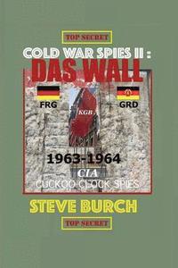 bokomslag Cold War Spies II: Das Wall