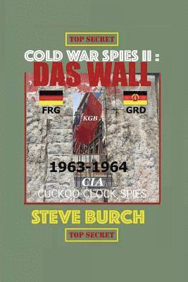 Cold War Spies II: Das Wall 1