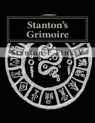 Stanton's Grimoire: Volume I 1