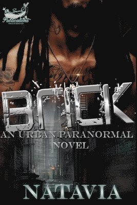 Brick: An Urban Paranormal 1