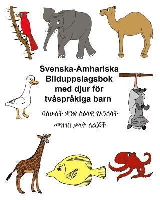 Svenska-Amhariska Bilduppslagsbok med djur för tvåspråkiga barn 1