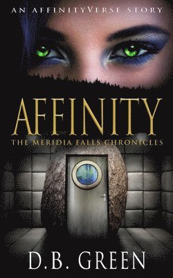 D. B. Green - Affinity: An AffinityVerse Story, Häftad