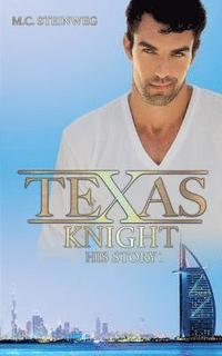 bokomslag Texas Knight - His Story 1