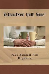 bokomslag My Dreams Remain - Lynette - Volume 1