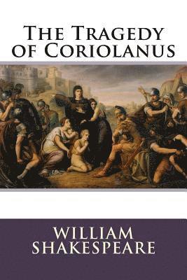 bokomslag The Tragedy of Coriolanus