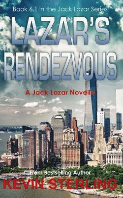 Lazar's Rendezvous 1