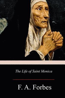 bokomslag The Life of Saint Monica