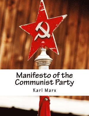 Manifesto of the Communist Party 1