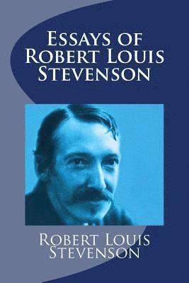 bokomslag Essays of Robert Louis Stevenson