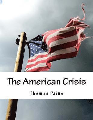 bokomslag The American Crisis