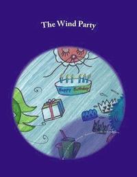 bokomslag The Wind Party: Dreams / Birthday Party