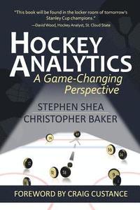 bokomslag Hockey Analytics: A Game-Changing Perspective