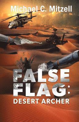 bokomslag False Flag: Desert Archer