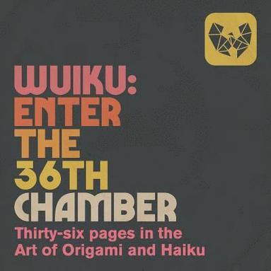 bokomslag Wuiku: Enter The 36th Chamber