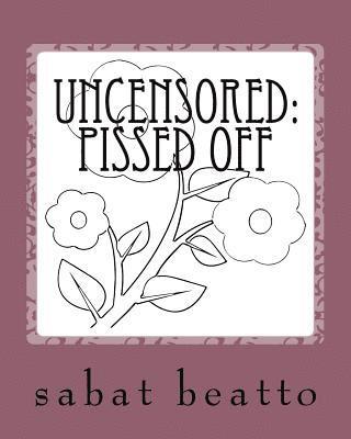 bokomslag Uncensored: Pissed off: Bulgar adult coloring book