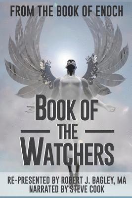 From The Book of Enoch: Book of the Watchers 1