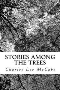 bokomslag Stories Among the Trees
