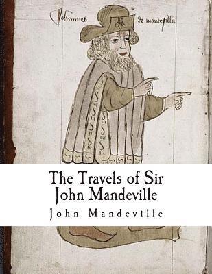 The Travels of Sir John Mandeville 1