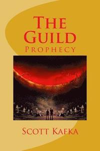 bokomslag The Guild: Prophecy