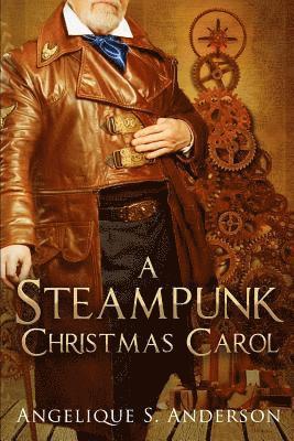 Angelique S. Anderson - A Steampunk Christmas Carol, Häftad. Tillgänglighet: Lägg i varukorg