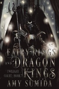 bokomslag Fairy Rings and Dragon Kings