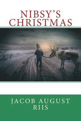 Jacob August Riis - Nibsy's Christmas, Häftad