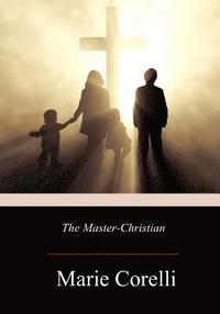 bokomslag The Master-Christian