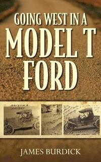 bokomslag Going West in a Model T Ford