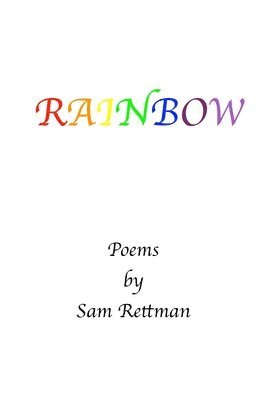 bokomslag Rainbow: Poems by Sam Rettman