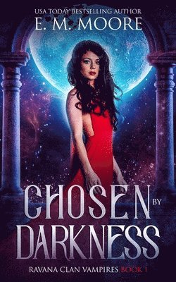 Chosen By Darkness 1