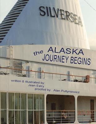 bokomslag Alaska, the Adventure Begins