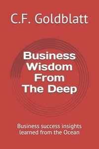 bokomslag Business Wisdom From The Deep