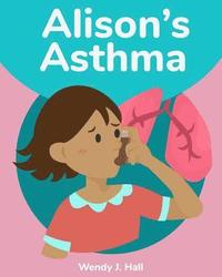 bokomslag Alison's Asthma