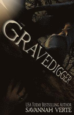 Savannah Verte - Gravedigger, Häftad
