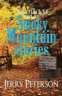 bokomslag Smoky Mountain Stories