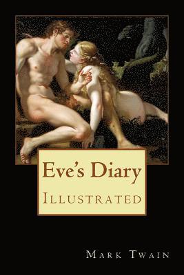 Eve's Diary: Illustrated 1