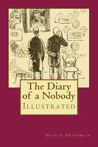 bokomslag The Diary of a Nobody: Illustrated