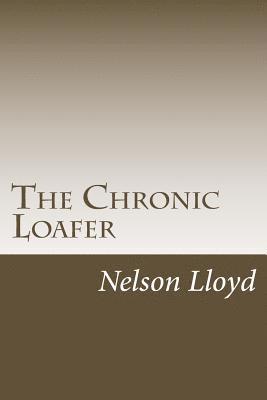bokomslag The Chronic Loafer