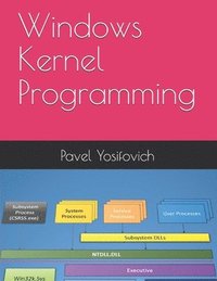 bokomslag Windows Kernel Programming