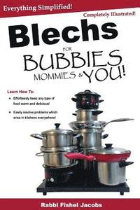 bokomslag Blechs for Bubbies Mommies and You!