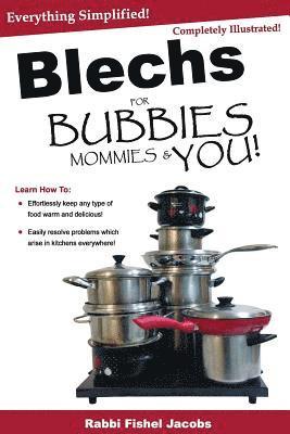 bokomslag Blechs for Bubbies Mommies and You!