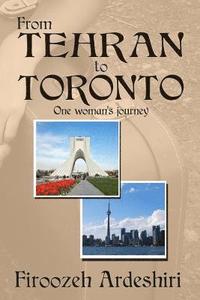 bokomslag From Tehran to Toronto