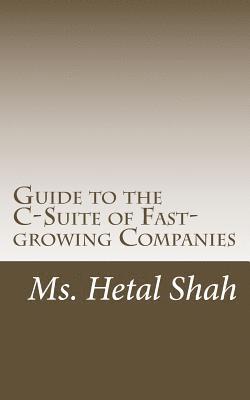 Guide to the C-Suite of Fast-growing Companies 1