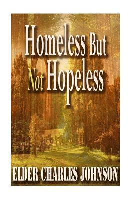 Homeless But Not Hopeless! 1